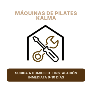 (MÁQUINAS KALMA) Montée à domicile + installation immédiate 6-10 jours